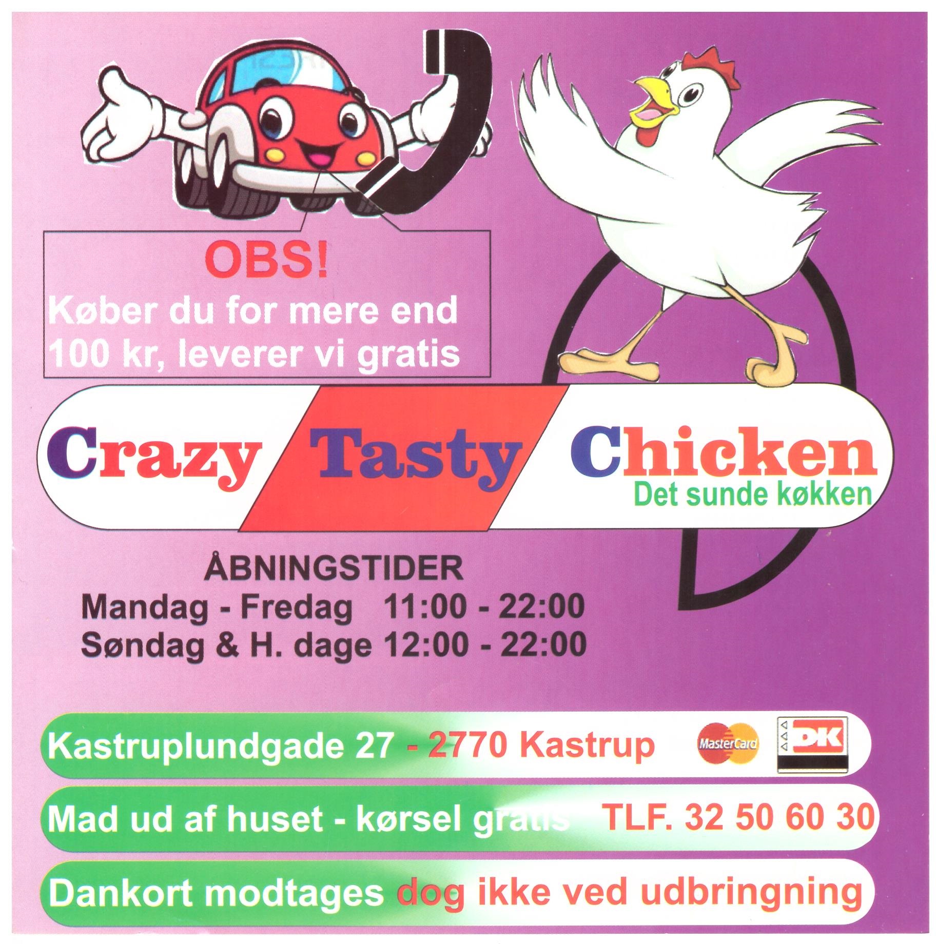 Crazy Tasty Chicken – Kastruplundgade 27 – 2770 Kastrup