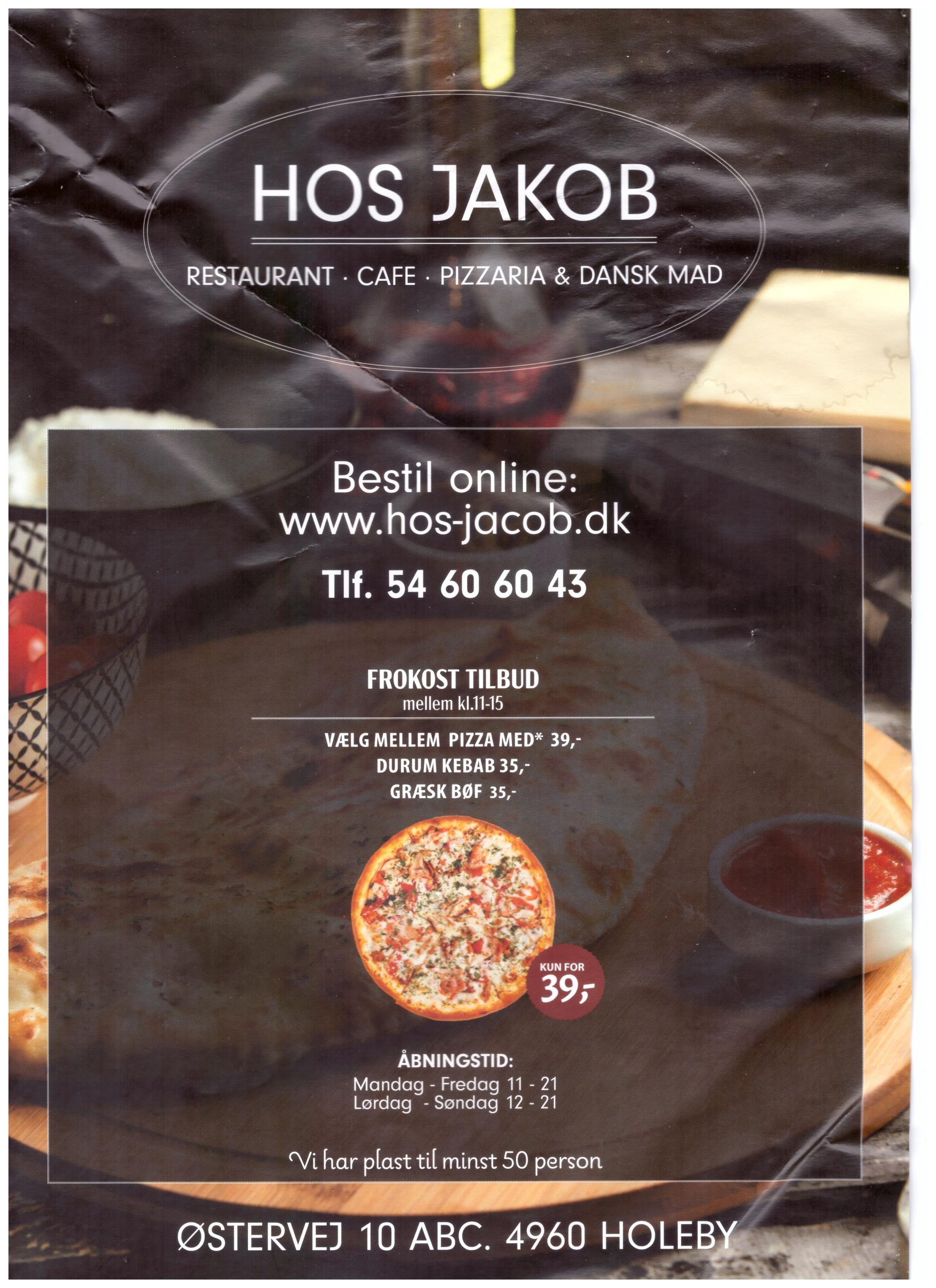 Hos Jakob – Østervej 10 ABC – 4960 Holeby